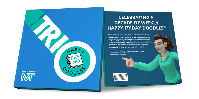 Happy Friday Doodles&trade; Volume Three